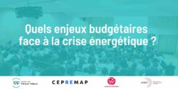 Conférence du budget 2023 : quels enjeux budgétaires face au choc énergétique ?